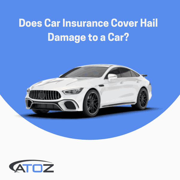 Does Car Insurance Cover Hail Damage to a Car